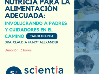 Taller de Consejería nutricia para la alimentación adecuada: involucrando a padres y cuidadores en el camino